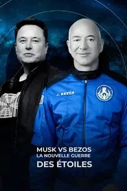 Poster do filme Musk vs Bezos, la nouvelle guerre des étoiles