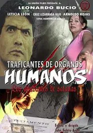 Traficantes de órganos humanos: Los ayudantes de satanás movie poster