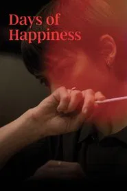 Poster do filme Days of Happiness