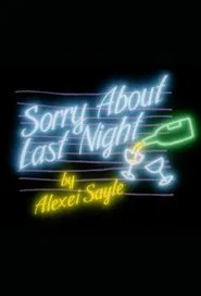 Sorry About Last Night movie poster