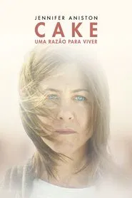 Poster do filme Cake: Uma Razão para Viver