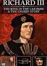 Richard III: The Unseen Story movie poster