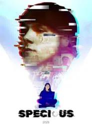 SPECIOUS movie poster