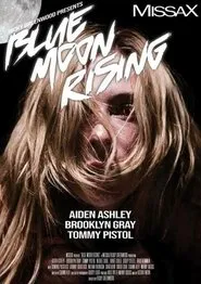 Blue Moon Rising movie poster