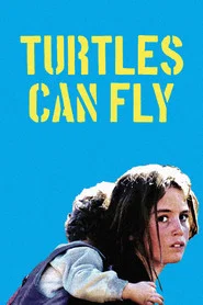 Turtles Can Fly movie poster