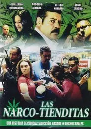 Las narco-tienditas movie poster