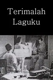Terimalah Laguku movie poster