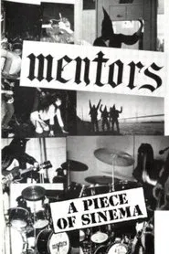 The Mentors: A Piece of Sinema movie poster