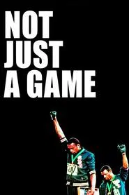 Not Just a Game movie poster