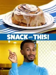 Snack On This! tv show poster