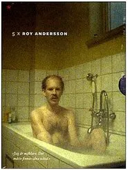 5 x Roy Andersson movie poster