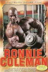 Ronnie Coleman: The First Training Video movie poster