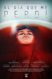 Poster do filme The Day I Lost Myself