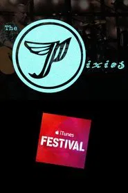 Pixies - Live at iTunes Festival movie poster