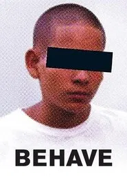 Behave movie poster