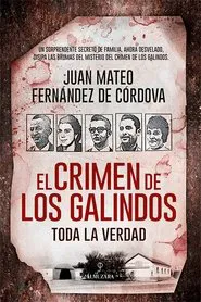 El crimen de los Galindos tv show poster