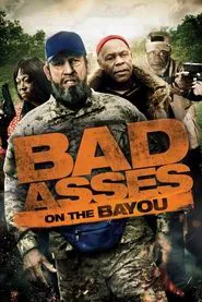 Bad Asses on the Bayou movie poster