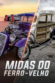 Poster da série Midas do Ferro-Velho