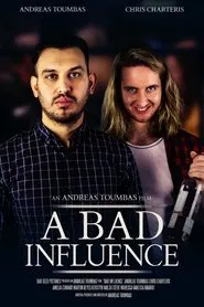 Poster do filme A Bad Influence