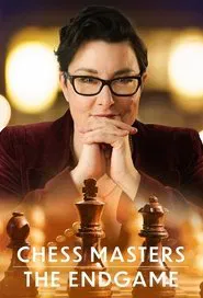 Chess Masters: The Endgame tv show poster