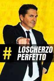 Lo Scherzo Perfetto tv show poster