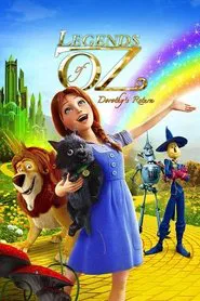 Legends of Oz: Dorothy's Return movie poster