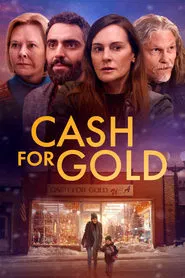 Cash for Gold movie poster