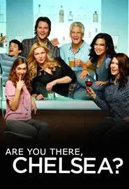 Are You There Vodka? It's Me, Chelsea tv show poster