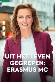 Uit het leven gegrepen: Erasmus MC tv show poster