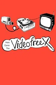 Here Come the Videofreex movie poster
