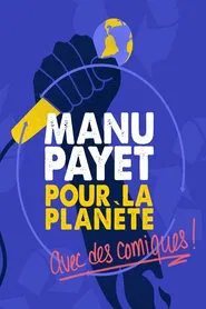 Poster do filme Montreux Comedy Festival 2018 - Manu Payet Pour La Planète
