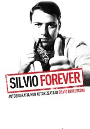Silvio Forever movie poster