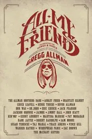 All My Friends - Celebrating the Songs & Voice of Gregg Allman movie poster