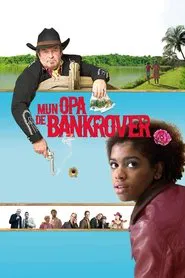 Poster do filme My Grandpa the Bankrobber