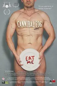 Poster do filme Cannibal Fog