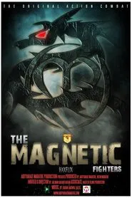 Poster do filme The Magnetic Fighters