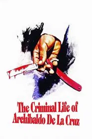 The Criminal Life of Archibaldo de la Cruz movie poster