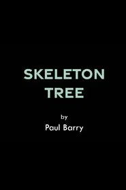 Skeleton Tree movie poster