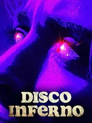 Poster do filme Disco Inferno