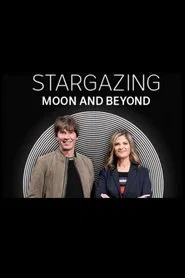 Poster do filme Stargazing: Moon and Beyond