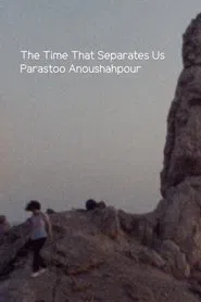 The Time that Separates Us movie poster