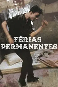 Poster do filme Férias Permanentes