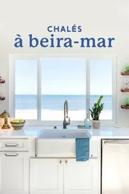 Poster da série Chalés à Beira-Mar