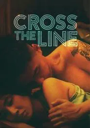 Poster do filme Cross the Line