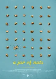 Poster do filme A Jar of Nuts