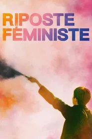 Feminist Riposte movie poster