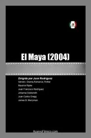 El Maya movie poster
