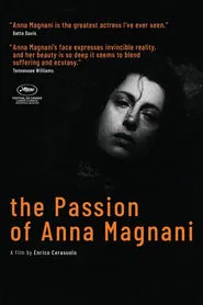 The Passion of Anna Magnani movie poster