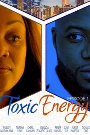 Poster do filme Toxic Energy