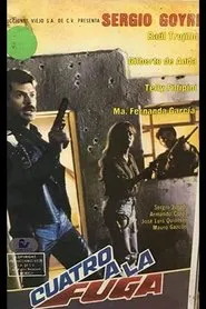 Cuatro a la fuga movie poster